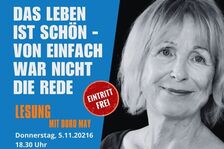 Lesung "Das Leben ist schön - von einfach war nicht die Rede!"